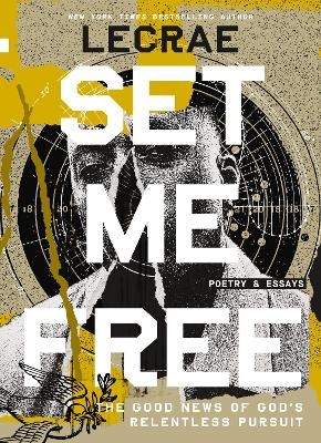 Set Me Free - Lecrae Moore