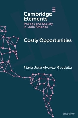 Costly Opportunities - María José Álvarez-Rivadulla