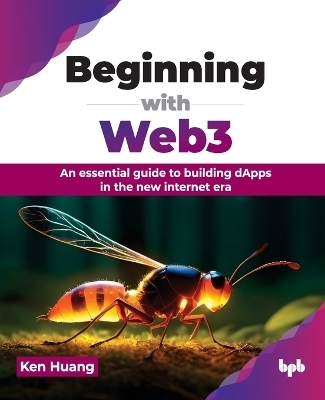 Beginning with Web3 - Ken Huang