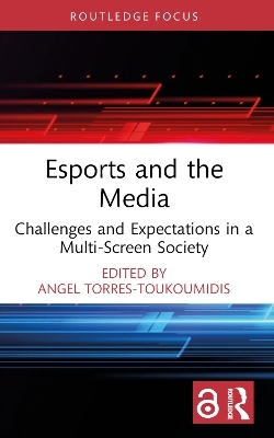 Esports and the Media - 