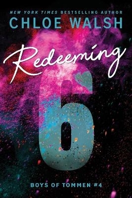 Redeeming 6 - Chloe Walsh