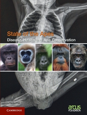 Disease, Health and Ape Conservation: Volume 5 - 