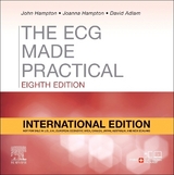 The ECG Made Practical, International Edition - Hampton, John; Hampton, Joanna; Adlam, David