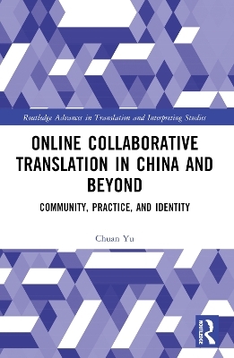 Online Collaborative Translation in China and Beyond - Chuan Yu