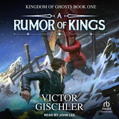 A Rumor of Kings - Victor Gischler