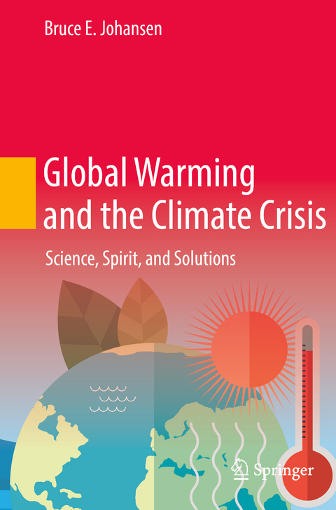 Global Warming and the Climate Crisis - Bruce E. Johansen