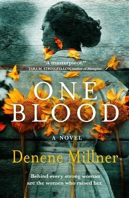 One Blood - Denene Millner