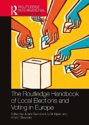 The Routledge Handbook of Local Elections and Voting in Europe - 