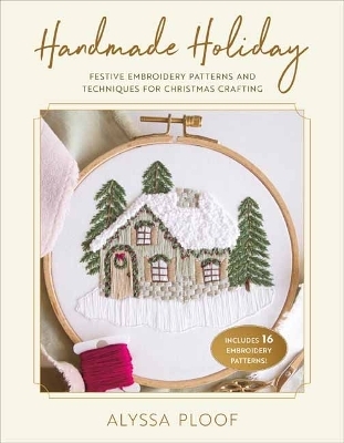 Handmade Holiday - Alyssa Ploof