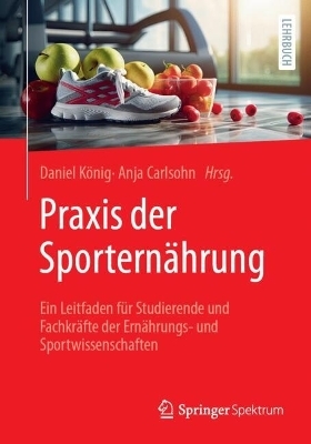 Praxis der Sporternährung - 