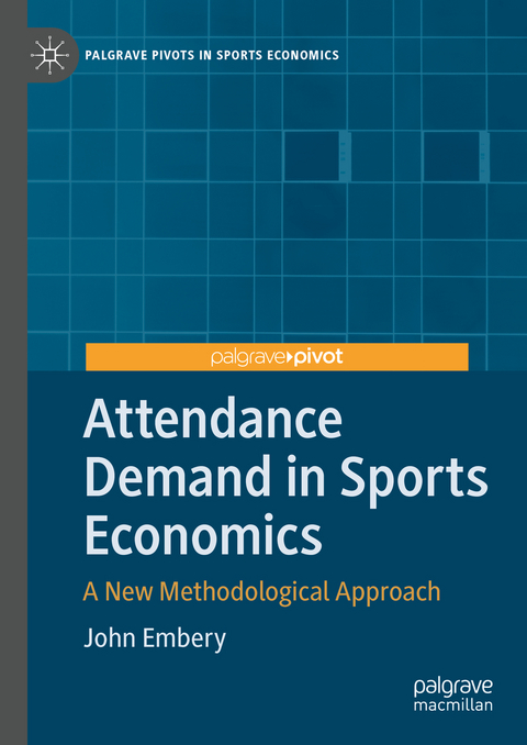 Attendance Demand in Sports Economics - John Embery