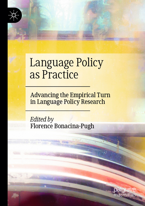 Language Policy as Practice - 