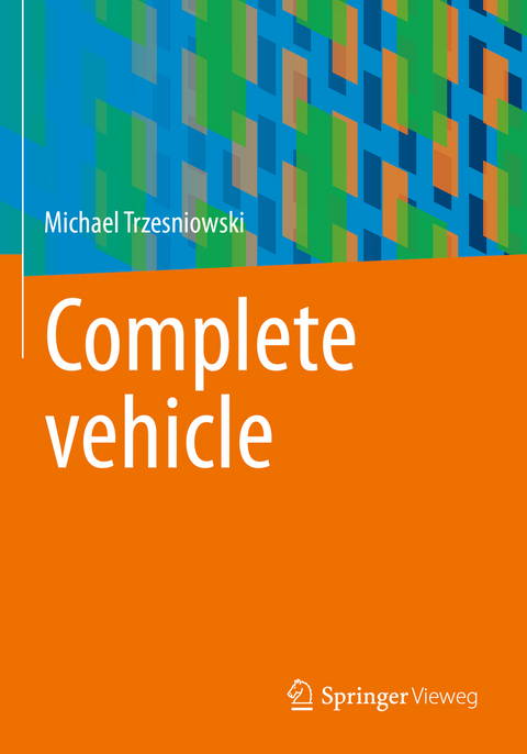 Complete vehicle - Michael Trzesniowski