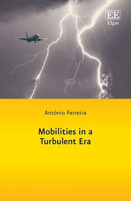 Mobilities in a Turbulent Era - António Ferreira