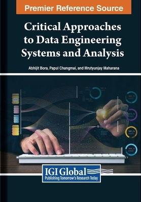 Critical Approaches to Data Engineering Systems and Analysis - 