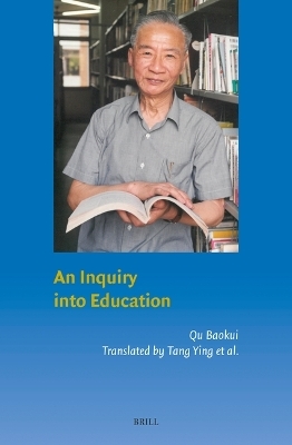 An Inquiry into Education - Baokui Qu