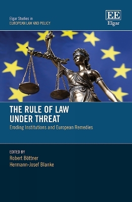 The Rule of Law Under Threat - 