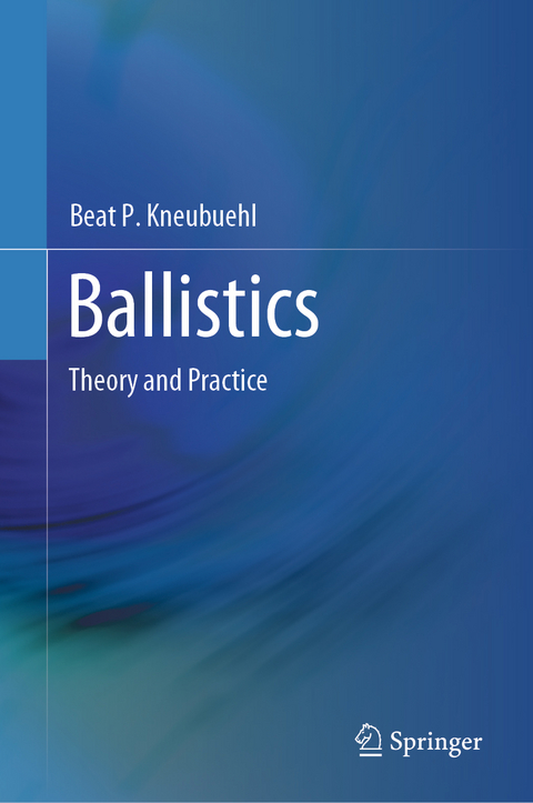 Ballistics - Beat P. Kneubuehl