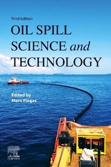 Oil Spill Science and Technology - Fingas, Merv