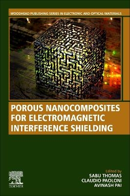 Porous Nanocomposites for Electromagnetic Interference Shielding - 