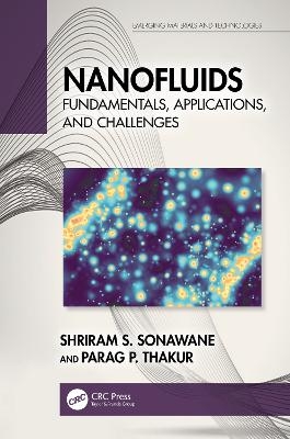 Nanofluids - Shriram S. Sonawane, Parag P. Thakur