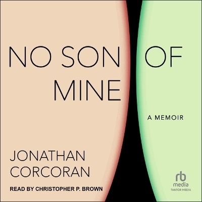 No Son of Mine - Jonathan Corcoran