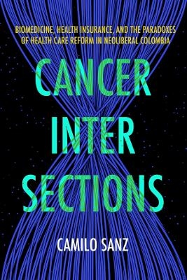 Cancer Intersections - Camilo Sanz