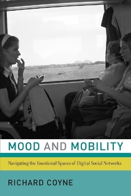 Mood and Mobility - Richard Coyne