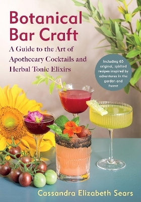 Botanical Bar Craft - Cassandra Elizabeth Sears