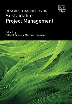 Research Handbook on Sustainable Project Management - 