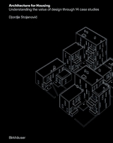 Architecture for Housing - Djordje Stojanović