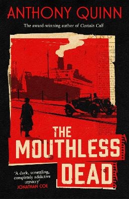 The Mouthless Dead - Anthony Quinn