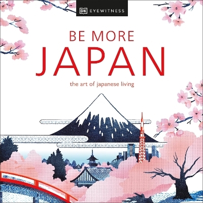 Be More Japan -  DK Travel