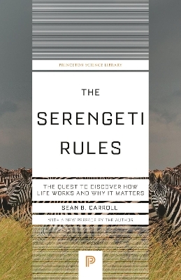 The Serengeti Rules - Sean B. Carroll