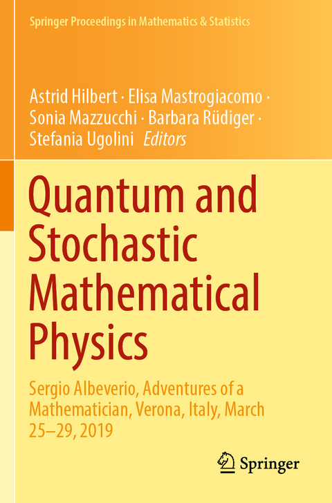 Quantum and Stochastic Mathematical Physics - 