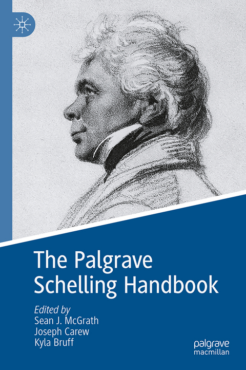 The Palgrave Schelling Handbook - 