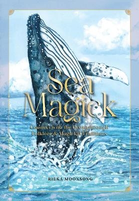 Sea Magick - Rieka Moonsong