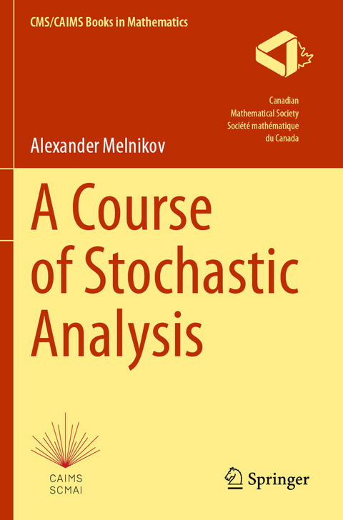 A Course of Stochastic Analysis - Alexander Melnikov