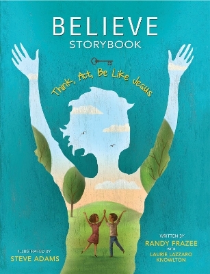 Believe Storybook - Randy Frazee