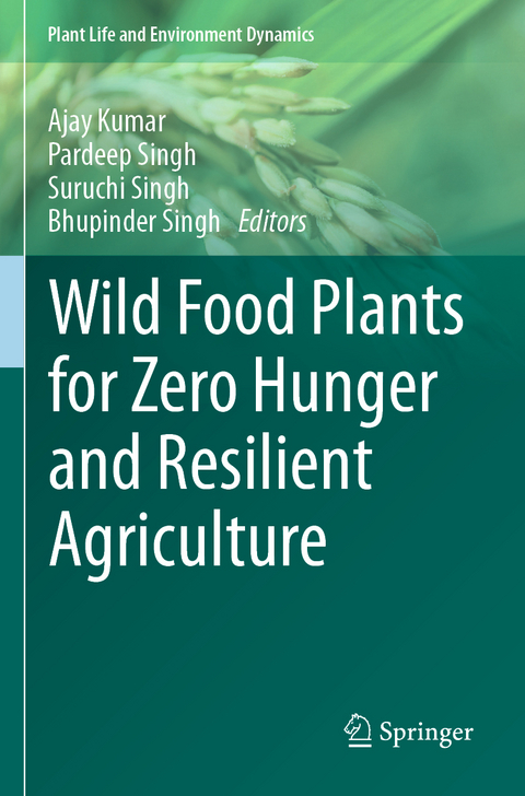 Wild Food Plants for Zero Hunger and Resilient Agriculture - 