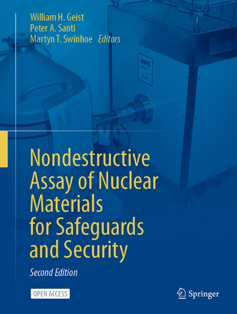 Nondestructive Assay of Nuclear Materials for Safeguards and Security - 