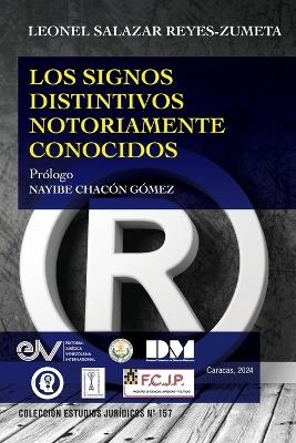 Los Signos Distintivos Notoriamente Conocidos - Leonel Salazar Reyes-Zumeta