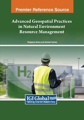 Advanced Geospatial Practices in Natural Environment Resource Management - 