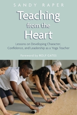 Teaching from the Heart - Sandy Raper