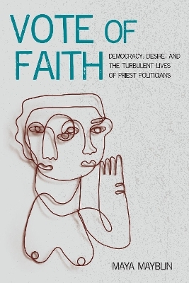 Vote of Faith - Maya Mayblin