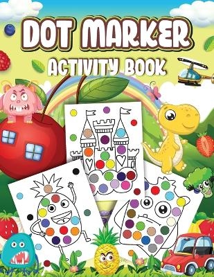 Dot Markers Activity Book -  Wutigerr