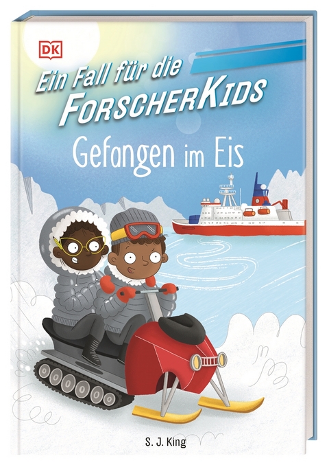 Ein Fall für die Forscher-Kids 7. Gefangen im Eis - S. J. King