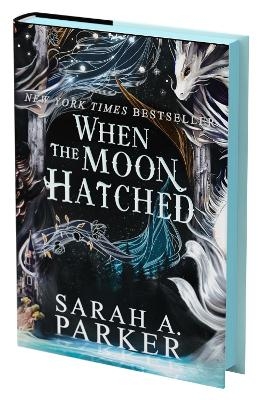 When the Moon Hatched - Sarah A Parker