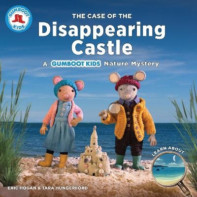 The Case of the Disappearing Castle - Eric Hogan, Tara Hungerford