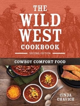 The Wild West Cookbook - Chavich, Cinda